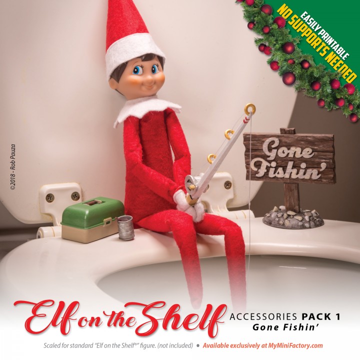 The Elf on the Shelf Accessory Bundle: A Birthday Tradition, T-Shirts, Dazzling Dress and Plushee P 3D Printable Elf on the Shelf - Accessories Pack 1 - Gone Fishin