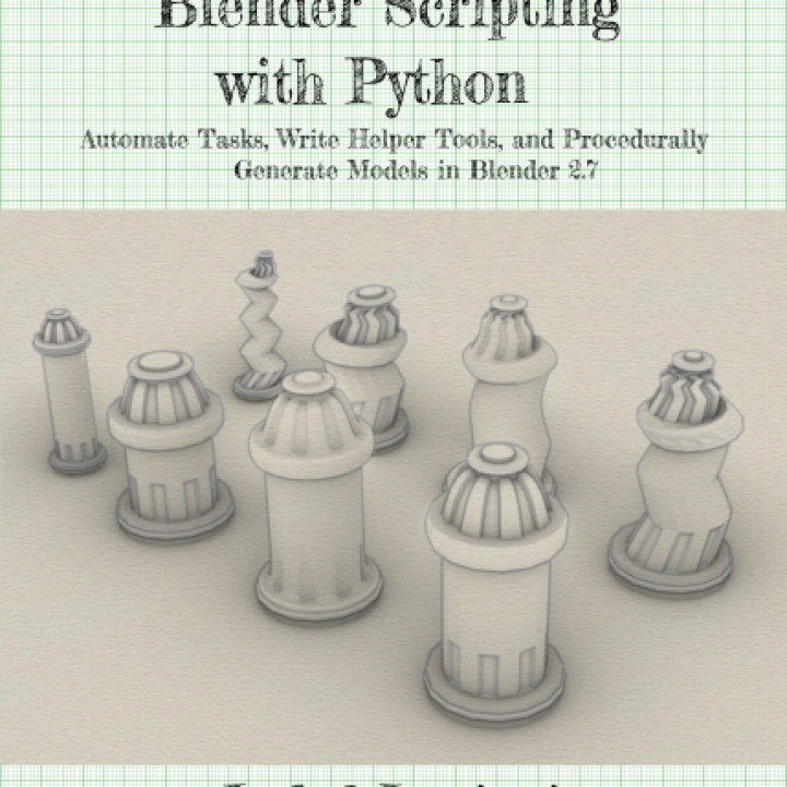 Procedurally Generated Fire Hydrants from "Blender Scripting with Python" book image