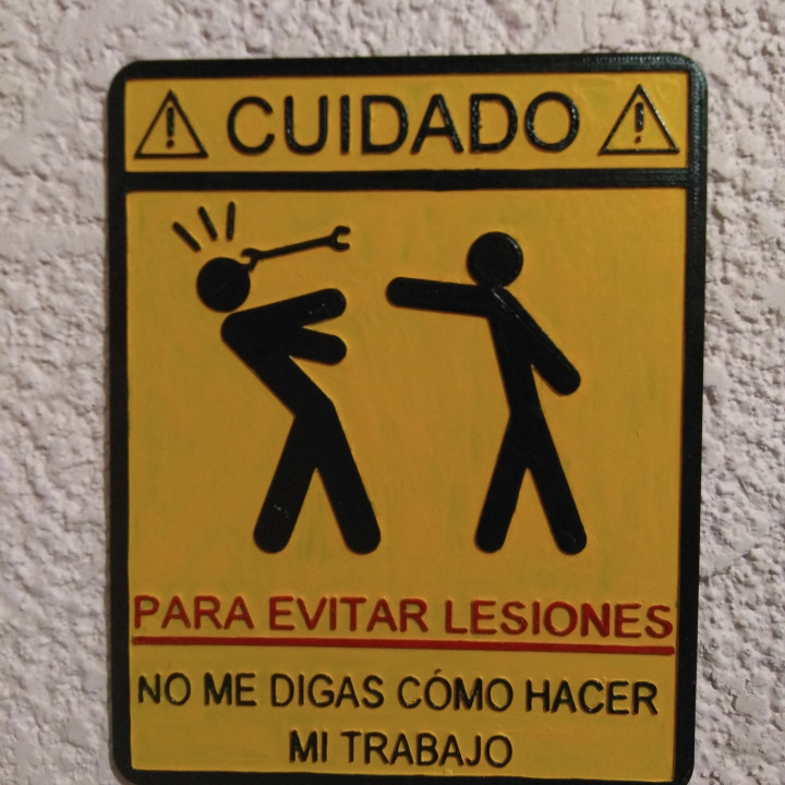 "Dont tell me how to do my work" Sign (Spanish) image